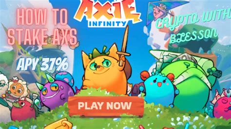 How to Stake Axie Infinity (AXS) .